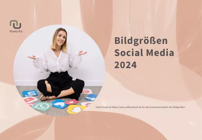 Bildgrößen Social Media 2024